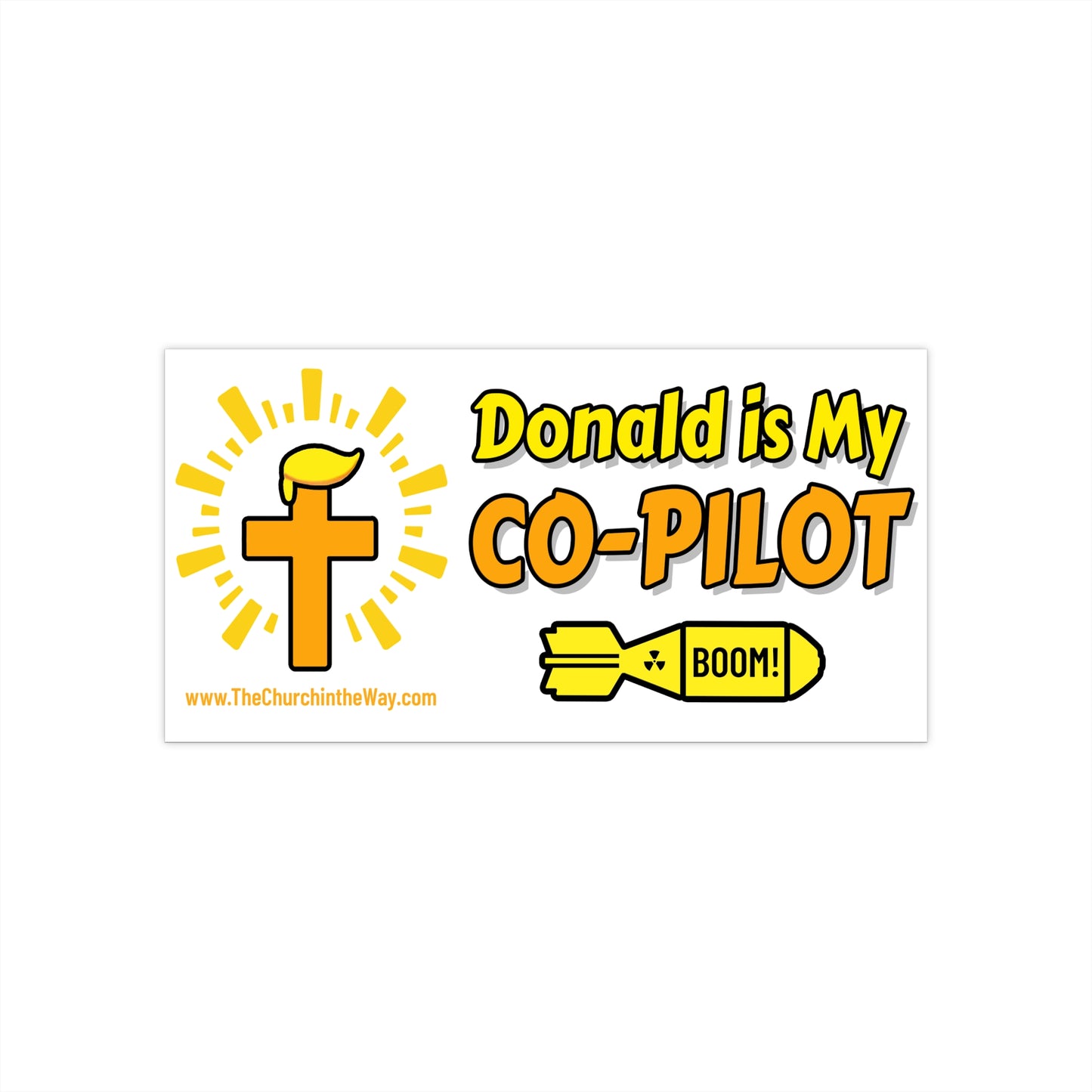 Donald is My Co-Pilot  Sticker White